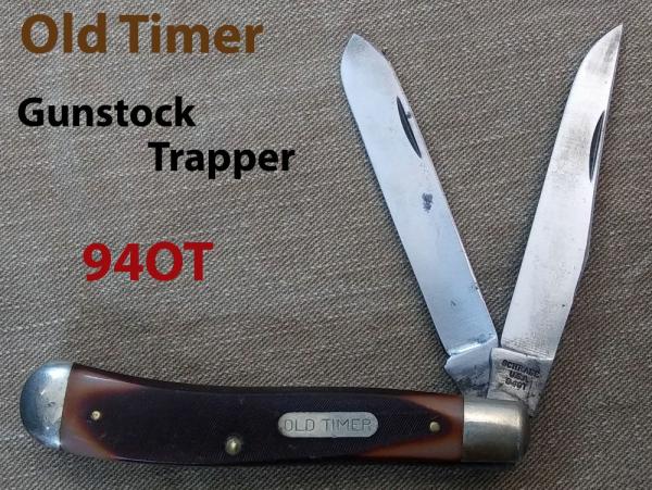  SCHRADE OLD TIMER GUN STOCK TRAPPER 94 OT