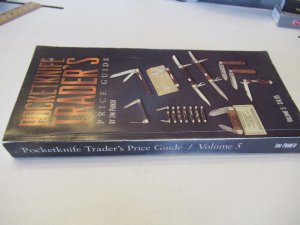 Pocket Knife Trader's Price Guide By Jim Parker Volume 5