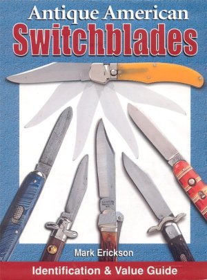 Antique American Switchblades Book sold by Author