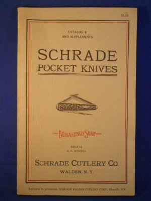 Schrade Cutlery Co. Catalog E and Supplements