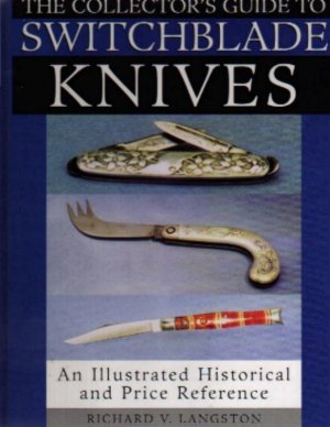 The Collectors guide to Switchblade knives by author 
