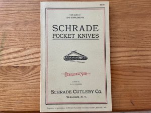 Schrade Pocket Knives Catalog E 1926 and Supplements  Reprint 1971 Edited by "A.G. Russell