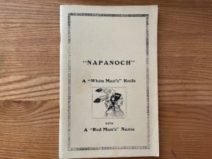 Napanoch, A "White Man's" Knife with a "Red Man's" Name by Rhett Stidham