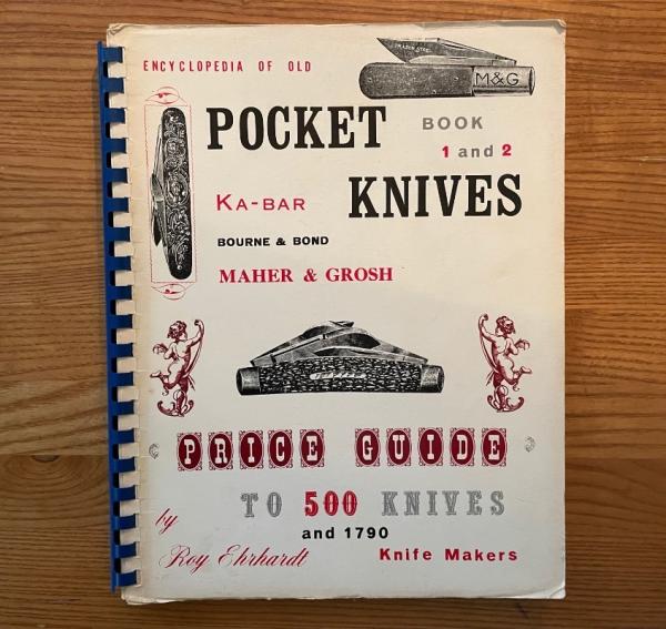 Encyclopedia of Old Pocket Knives Book 1 & 2 Ray Ehrhardt 1974