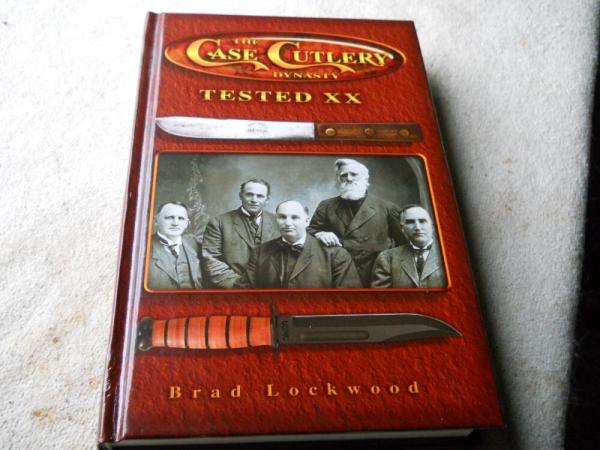 The Case Cutlery Dynasty / Brad Lockwood 