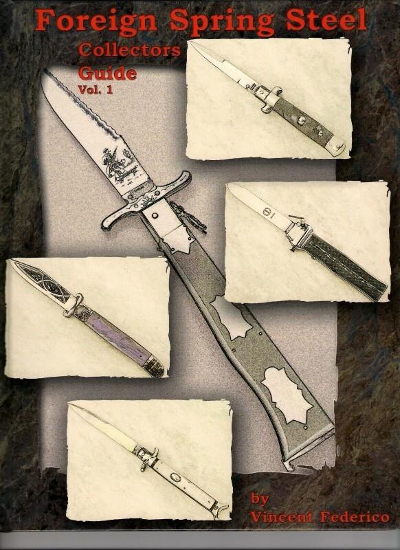 Switchblade Knife Book " FOREIGN SPRING STEEL Collectors Guide Vol.1 "