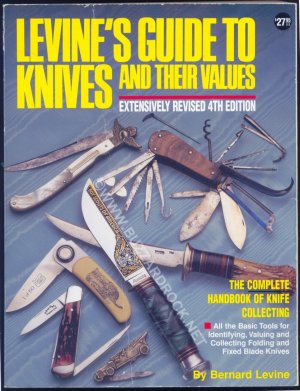 ~ Hard to find Revised 4th Edition Bernard Levine Knife Guide ~
