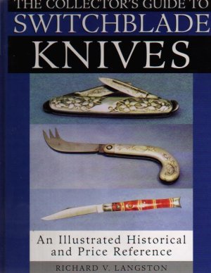 The Collectors guide to Switchblade knives by author 