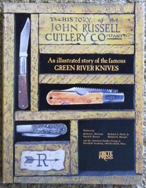 The History of the John Russell Cutlery Company 1833-1936 Book - c.1976 - Hardback Edition