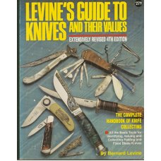 LEVINE’S GUIDE TO KNIVES AND THEIR VALUES 4th Edition
