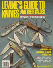 LEVINE’S GUIDE TO KNIVES AND THEIR VALUES 4th Edition
