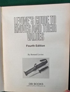 LEVINE’S GUIDE TO KNIVES AND THEIR VALUES 4th Edition