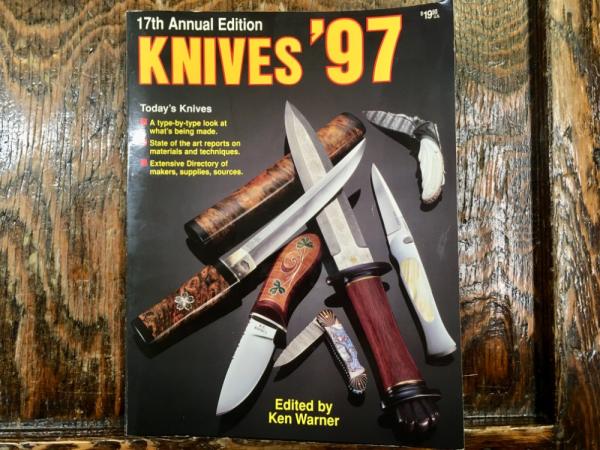 17th Annual Edition Knives '97, edited by Ken Warner 17th Annual Edition Knives '97, edited by Ken Warner