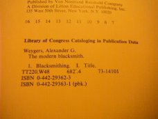 Original Copy of The Modern Blacksmith Paperback Book – 1974  Alexander G. Weygers (Author) 