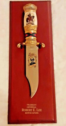 THE OFFICIAL GENERAL ROBERT E LEE BOWIE KNIFE "THE BATTLE OF FREDERICKSBURG" NEW WITH PLAQUE