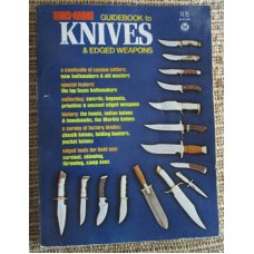 Guns and Ammo Guidebook to Knives and Edged Weapons