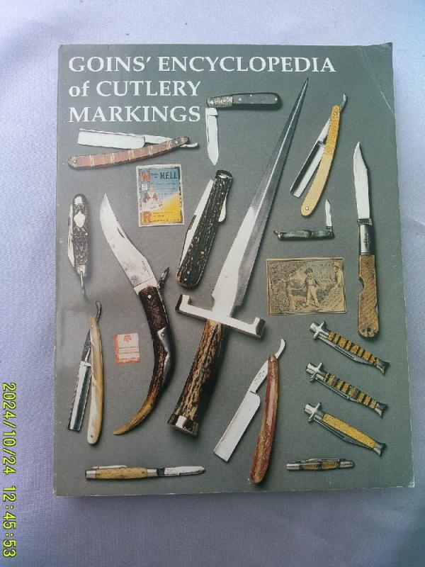 Goins' Encyclopedia of Cutlery Markings Goins' Encyclopedia of Cutlery Markings