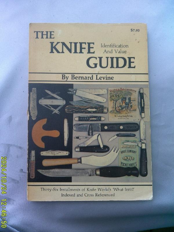 The Knife Guide by Bernard Levine The Knife Guide by Bernard Levine