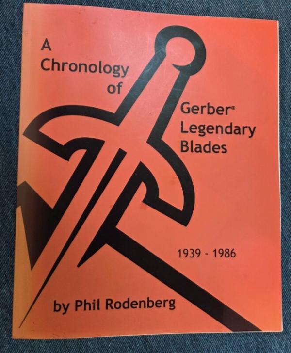 A Chronology of Gerber Legendary Blades A Chronology of Gerber Legendary Blades