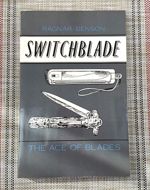 Switchblade Knife Book, "SwitchbladeThe Ace of Blades" by Ragnar Benson