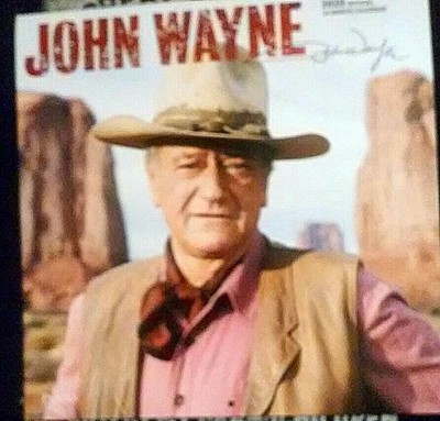 John Wayne Calendar from Tommy.jpg