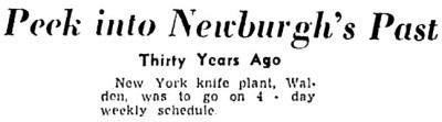 New York Knife Plant Mentioned.<br />Thirty Years Ago Would Make It April, 1922.