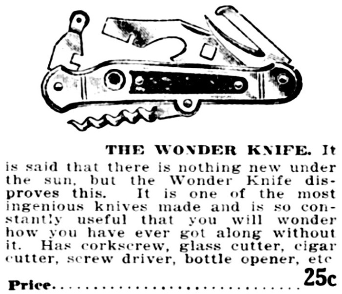 This Is The Way I Found This Ad. I Do NOT Know What, If Any, Publication It Was In.<br />I do NOT Know What Year This Ad Is From. But The Ad, Like The Pocket Knife, Is<br />More Than Likely From The 1920's.