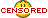 Censored ::censored::